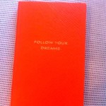 Caderno 'Follow your Dreams'.