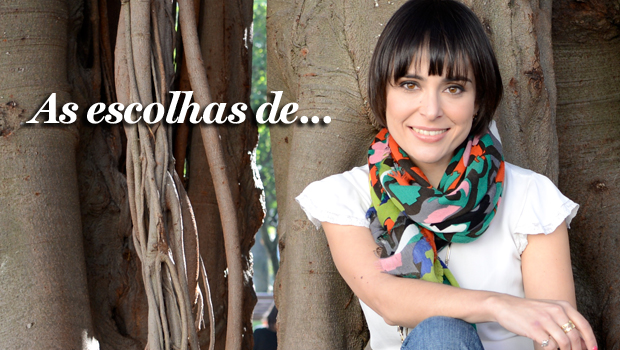 As escolhas de Ana Ni Ribeiro, autora do blog ‘A Nitricionista’