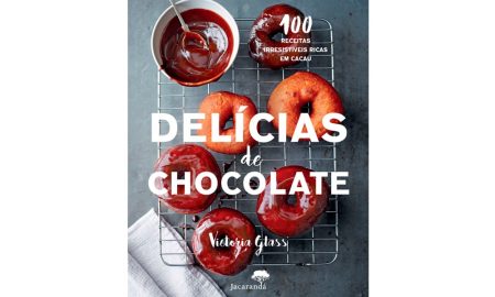 'Delícias de Chocolate', o novo livro de Victoria Glass