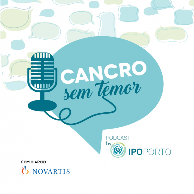 IPO Porto_Podcast Cancro sem Temor