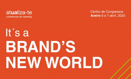 it's a brand's new world - atualiza-te 2022
