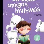 Livro "Os Meus Amigos Invisíveis". €12