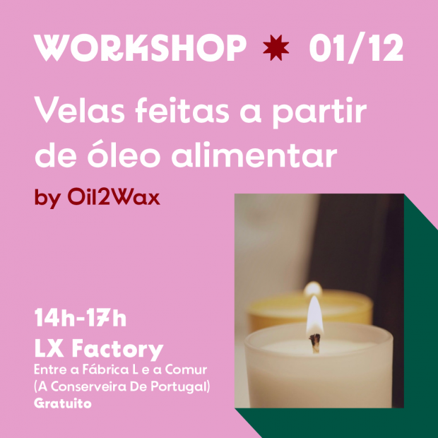 1 DE DEZEMBRO - WORKSHOP DE VELAS COM APROVEITAMENTO DE ÓLEOS ALIMENTARES
