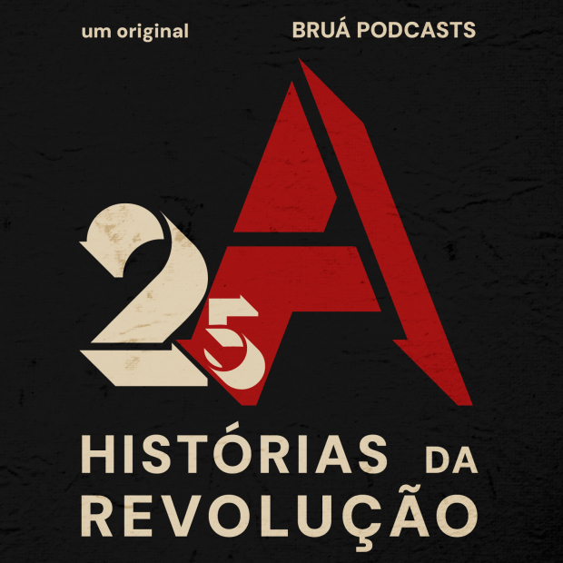 Podcast “Histórias da Revolução”
